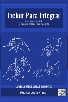 Paperback Incluir Para Integrar [Portuguese] Book