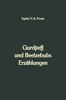 Paperback Gurdjieff und Beelzebubs Erzählungen [German] Book