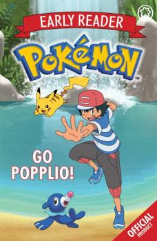 Paperback Official Pokemon Early Reader Go Popplio Book