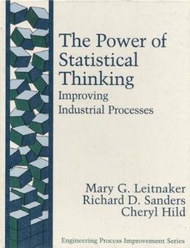 Paperback The Power of Statistical Thinking: Improving Industrial Processes Book