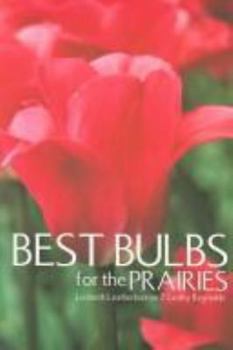 Paperback Best Bulbs for the Prairies Book