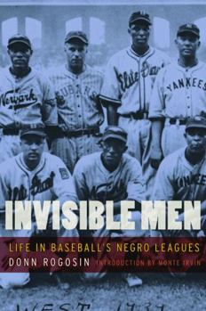 Paperback Invisible Men: Life in Baseball's Negro Leagues Book