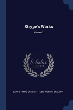 Paperback Strype's Works; Volume 2 Book