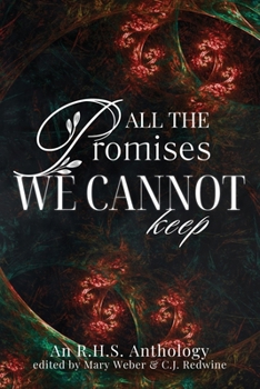 Paperback All the Promises We Cannot Keep Book