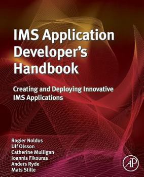 Paperback IMS Application Developer's Handbook: Creating and Deploying Innovative IMS Applications Book