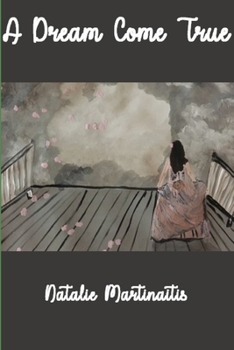 Paperback A Dream Come True Book