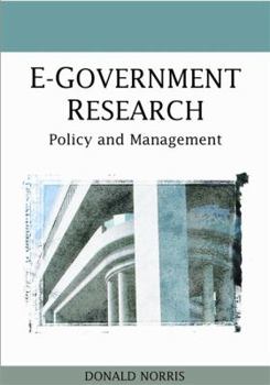 Hardcover E-Government Research: Policy and Management Book