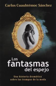 Paperback Fantasma del Espejo-Anorexia y Bulimia [Spanish] Book