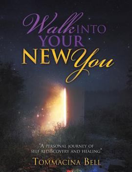 Paperback Walk Into Your New You Book