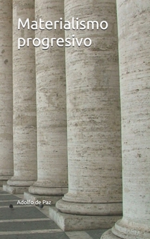 Paperback Materialismo progresivo [Spanish] Book