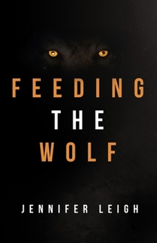 Paperback Feeding the Wolf Book