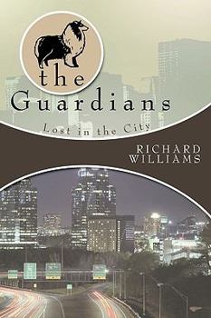 Paperback The Guardians: Lost in the City Book II Book