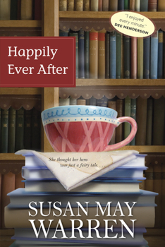 Happily Ever After - Book #1 of the Deep Haven