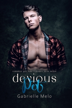 Paperback Devious Pet: Complete Gay Bully Romance M/M Series Book