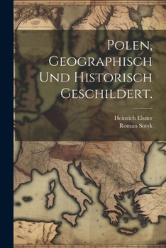 Paperback Polen, geographisch und historisch geschildert. [German] Book
