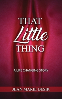 Paperback That Little Thing: A Life Changing Story Book