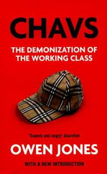 Paperback Chavs: The Demonization of the Working Class Book