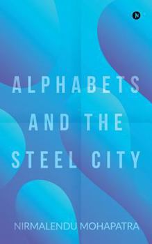 Paperback Alphabets and the Steel City Book