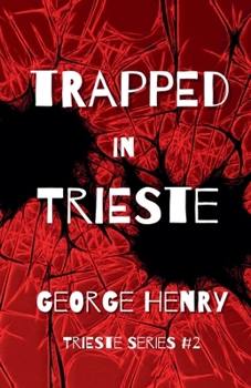 Paperback Trapped in Trieste Book