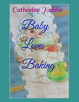 Paperback Baby Loves Baking Book