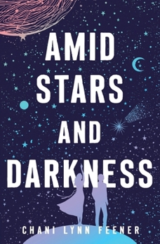 Paperback Amid Stars and Darkness Book