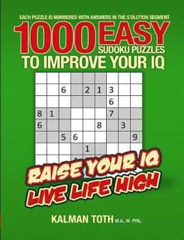 Paperback 1000 Easy Sudoku Puzzles to Improve Your IQ Book