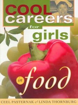 Cool Careers for Girls: Food (Cool Careers for Girls) - Book  of the Cool Careers for Girls