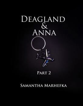 Paperback Deagland and Anna Part 2: From Seattle to Olympus Explicit (Werewolves of Seattle Discreet Explicit Series) Book