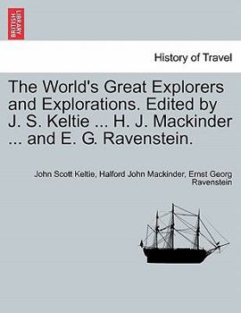 Paperback The World's Great Explorers and Explorations. Edited by J. S. Keltie ... H. J. Mackinder ... and E. G. Ravenstein. Palestine. Book