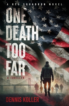Paperback One Death Too Far: A Thriller Book