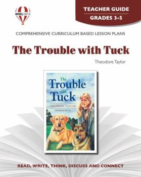 Paperback Trouble with Tuck - Teacher Guide by Novel Units Book