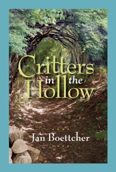 Paperback Critters in the Hollow Book
