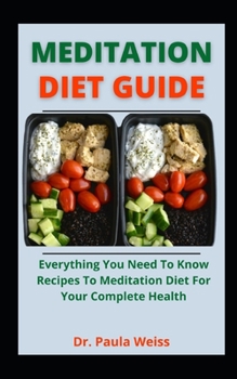 Paperback Mediterranean Diet cookbook: Everything You Need To Know Recipes To Mediterranean Diet For Your Complete Health Book