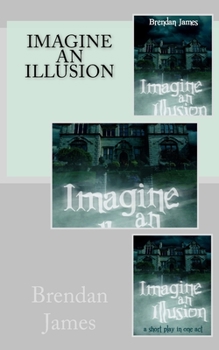 Paperback Imagine An Illusion Book