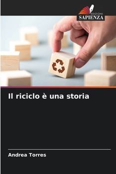 Paperback Il riciclo è una storia [Italian] Book