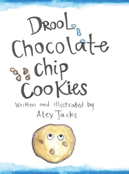 Hardcover Drool Chocolate Chip Cookies Book