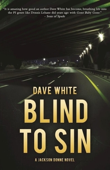 Paperback Blind to Sin: A Jackson Donne Novel Book