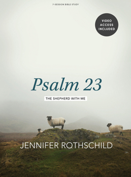 Paperback Psalm 23 - Bible Study Book with Video Access: The Shepherd with Me Book