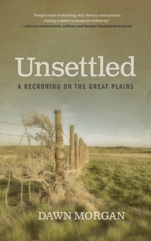 Paperback Unsettled: A Reckoning on the Great Plains Book