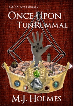 Hardcover Once Upon Tun'Rummal Book