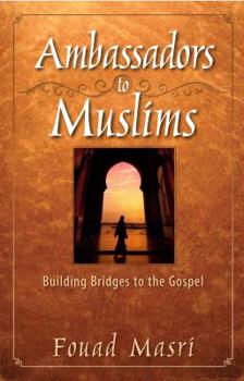 Paperback Ambassadors to Muslims Book