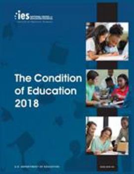Paperback Condition of Education 2018 Book
