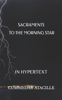Paperback sacraments: To the Morning Star Book
