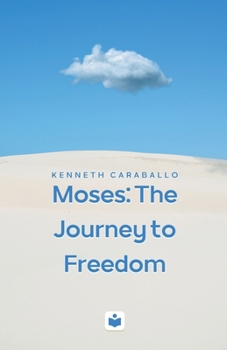 Paperback Moses: The Journey to Freedom Book