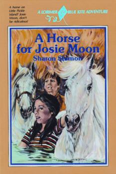 Paperback A Horse for Josie Moon (Blue Kite) Book