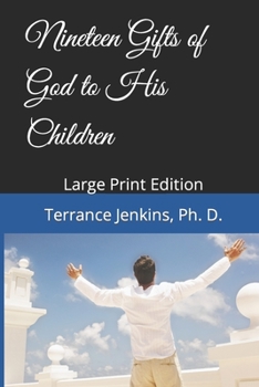 Paperback Nineteen Gifts of God to His Children Book