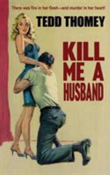 Paperback Kill Me a Husband Book