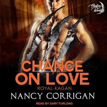 Audio CD Chance on Love: The Kagan Wolves Book