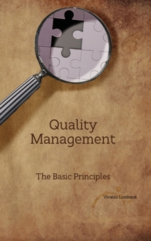 Paperback Quality Management: The Basic Principles Book