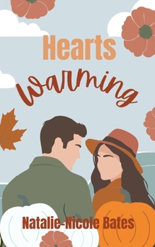 Paperback Hearts Warming: Autumn Hollow Book